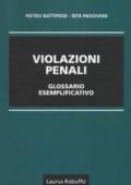 Violazioni penali glossario esemplificativo