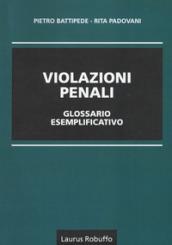 Violazioni penali glossario esemplificativo