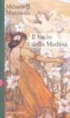 Il bacio della Medusa