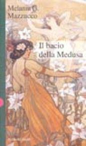 Il bacio della Medusa