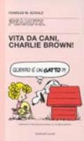 Vita da cani, Charlie Brown!