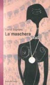 Maschera (La)