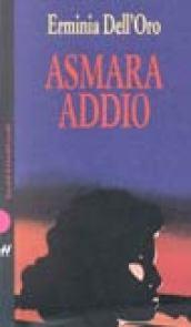 Asmara addio