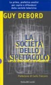 Società dello spettacolo (La)