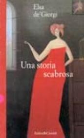 Storia scabrosa (Una)