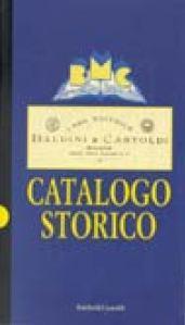 Catalogo storico Baldini & Castoldi