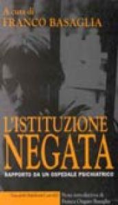 Istituzione negata (L')