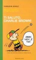 Ti saluto, Charlie Brown!