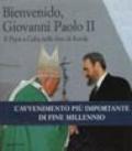 Bienvenido Giovanni Paolo II