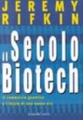 Secolo biotech. Il commercio genetico e l'inizio di una nuova era (Il)