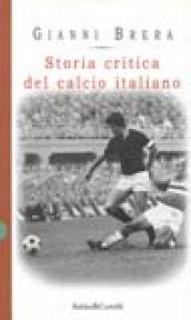 Storia critica del calcio italiano