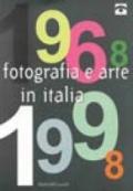 Fotografia e arte in Italia 1968-1998