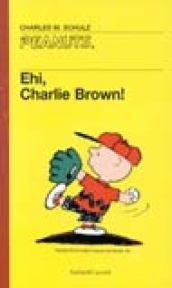 Ehi, Charlie Brown