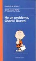 Ho un problema Charlie Brown