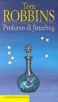 Profumo di Jitterbug