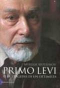 Primo Levi o la tragedia di un ottimista