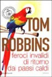 Feroci invalidi di ritorno dai paesi caldi