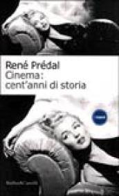 Cinema: cent'anni di storia