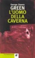 Uomo della caverna (L')