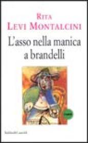 L'asso nella manica a brandelli