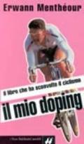 Mio doping: il libro che ha sconvolto il ciclismo (Il)