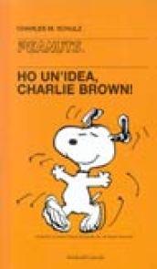 Ho un'idea, Charlie Brown!