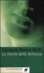 Morte della bellezza (La)