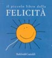 Piccolo libro della felicità (Il)