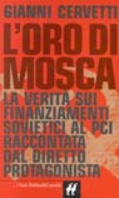 Oro di Mosca (L')