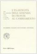 L'elasticità dell'azienda di fronte al cambiamento