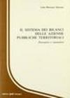 Il sistema dei bilanci delle aziende pubbliche territoriali. Preventivi e consuntivi