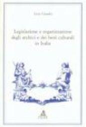 Legislazione e organizzazione degli archivi e dei beni culturali in Italia
