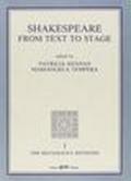 Shakespeare. From text to stage