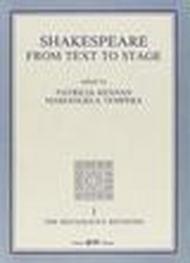 Shakespeare. From text to stage