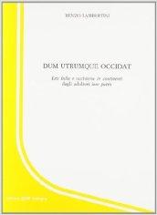 Dum utrumque occidat. Lex Julia e uccisione in continenti degli adulteri iure patris