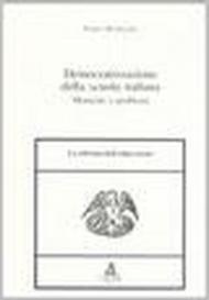 Democratizzazione della scuola italiana. Momenti e problemi