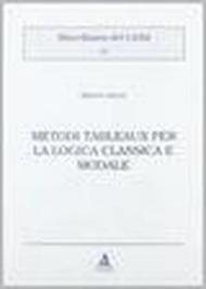 Metodi Tableaux per la logica classica e modale