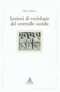 Lezioni di sociologia del controllo sociale