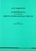 Atti normativi e giurisprudenza in materia di diritto internazionale privato