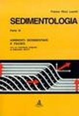 Sedimentologia. 3.Ambienti sedimentari e facies