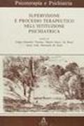 Supervisione del processo terapeutico nell'istituzione psichiatrica