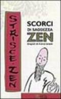 Scorci di saggezza zen. 1.«Strisce Zen» disegnate da Ioanna Salajan