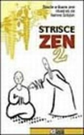 Strisce zen: 2