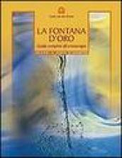 La fontana d'oro. Guida completa all'urinoterapia