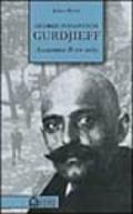 Gurdjieff. Anatomia di un mito