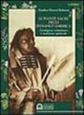 Le piante sacre degli indiani d'America. Guarigione sciamanica e tradizione spirituale