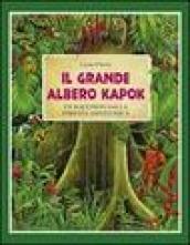 Il grande albero kapok. Un racconto dalla foresta amazzonica