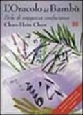 L'oracolo del bambù. Perle di saggezza confuciana. Con 64 carte e 12 bastoncini di bambù