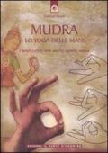 Mudra. Lo yoga delle mani