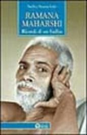 Ramana Maharshi. Ricordi di un Sadhu